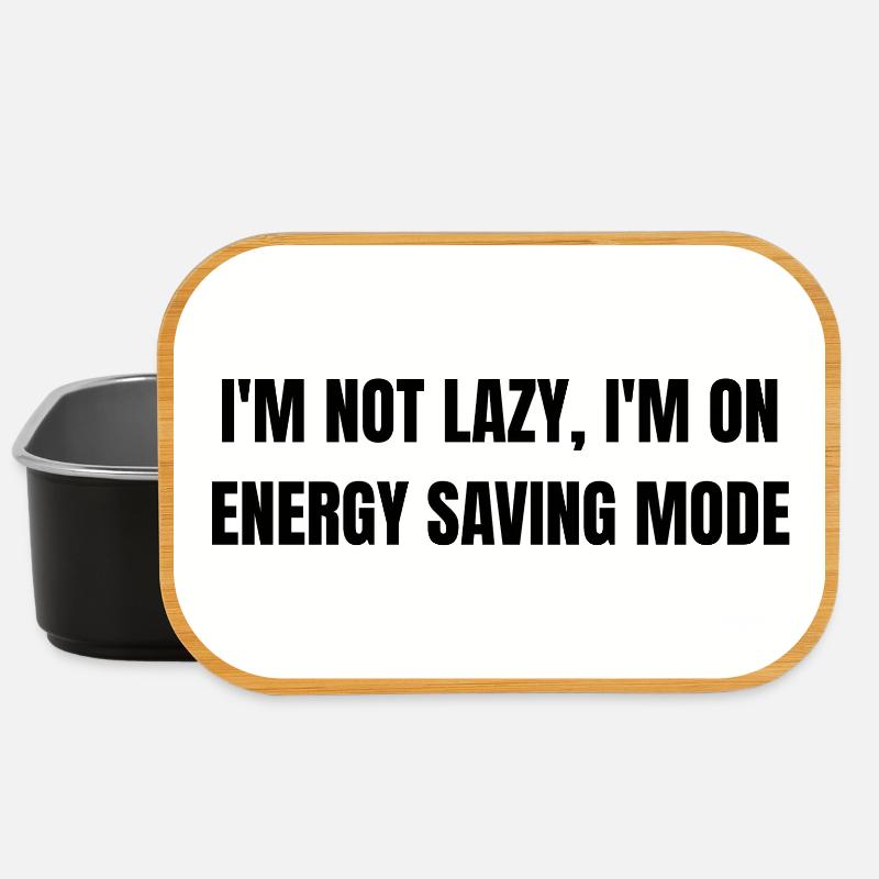 Energy-Saving Mode – Lazy Mode Activated - Boîte à goûter - noir