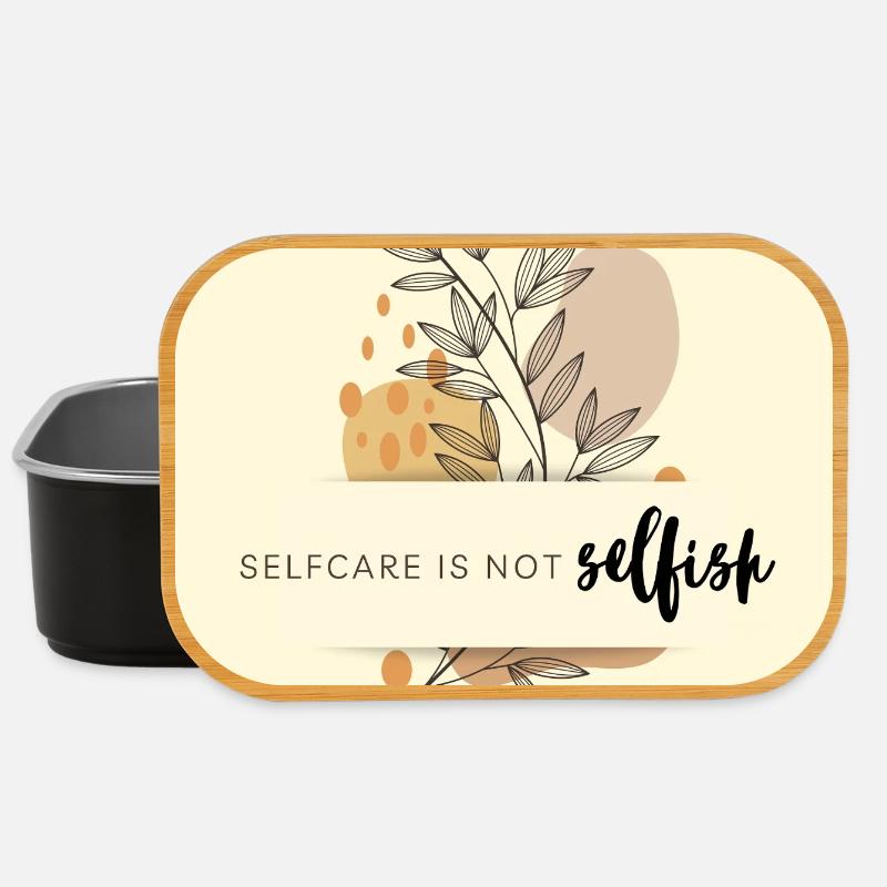 Selfcare is not selfish - Lunch Box - Schwarz