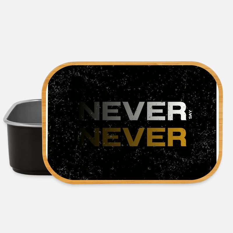 NEVER SAY NEVER – Minimal Statement Design - Lunch Box - black