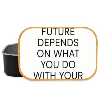 Motivation Poster Your Future Depends Quote - Lunch Box - Schwarz - Vorne