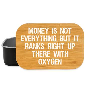 money is not everything but it ranks right up - Lunch Box - black - Front
