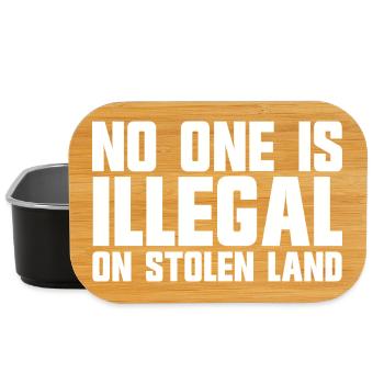 No one is illegal on stolen land - Lunch Box - black - Front