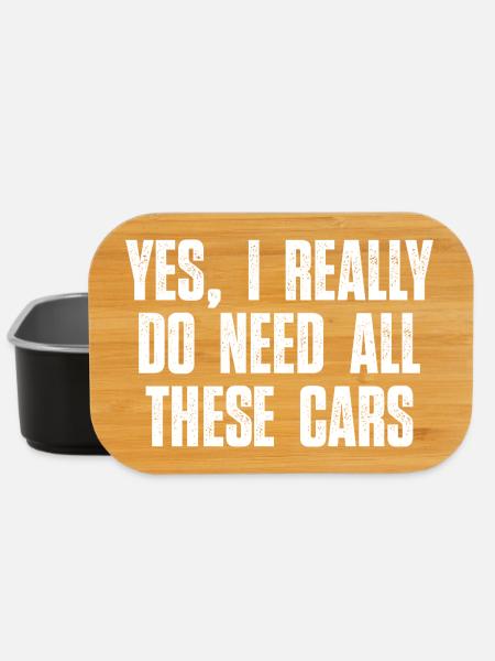 Ja, ich brauche wirklich all diesen Auto-Typen-Humor - Lunch Box - Schwarz