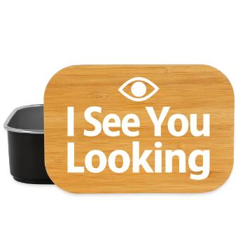 I See You Looking Statement Spruch - Lunch Box - Schwarz - Vorne