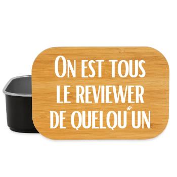 On est tous le reviewer de quelqu'un - Boîte à goûter - noir - Devant