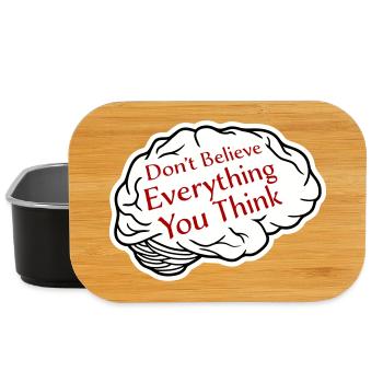 Don't Believe Everything You Think Saying Wisdom - Lunch Box - black - Front