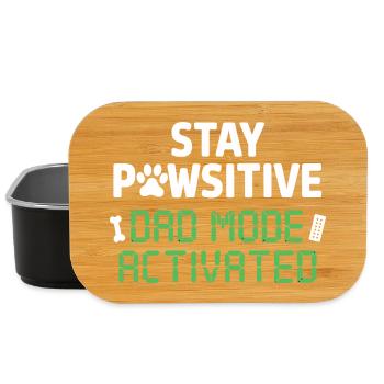 Stay Pawsitive Dad Mode Activated Funnier - Lunch Box - black - Front