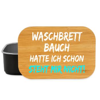 Waschbrett Bauch Hatte Ich Schon Steht Mir Nicht!  - Lunch Box - Schwarz - Vorne