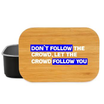 Don't follow the crowd – Let the audience follow you - Lunch Box - black - Front