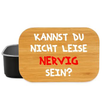 Spruchdesign für alle nervigen Leute als Geschenk - Lunch Box - Schwarz - Vorne
