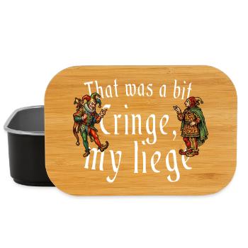 That Was A Bit My Liege Medieval - Lunch Box - black - Front