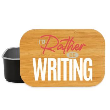 I’d Rather Be Writing Funny Writer Author Quote - Lunch Box - black - Front