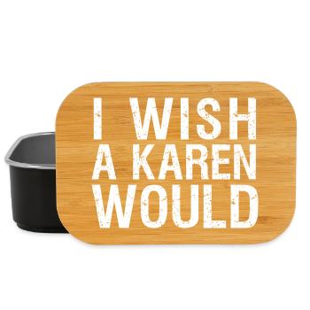 Ich wünschte, eine Karen würde ein lustiges sarkastisches Geschenk machen - Lunch Box - Schwarz - Vorne