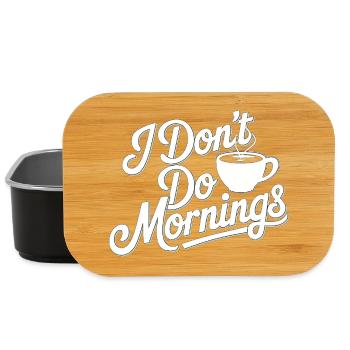 Dont Do Mornings Coffee Tee - Lunch Box - black - Front