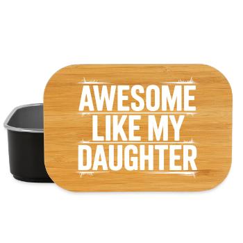 awesome like my shirt gifts for dad from daughter - Boîte à goûter - noir - Devant
