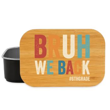 Brother, we're back, 6th grade, first school - Lunch Box - black - Front