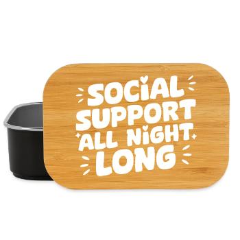 Social Worker Quote Support All Night Long Social - Lunch Box - black - Front