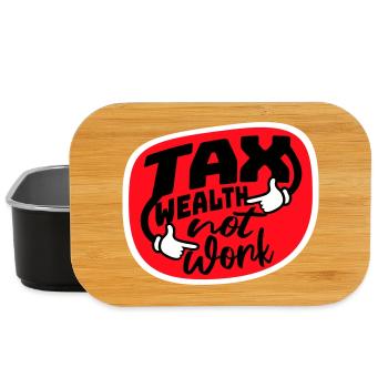 Impôt, richesse et non travail, politique progressiste, économie - Boîte à goûter - noir - Devant