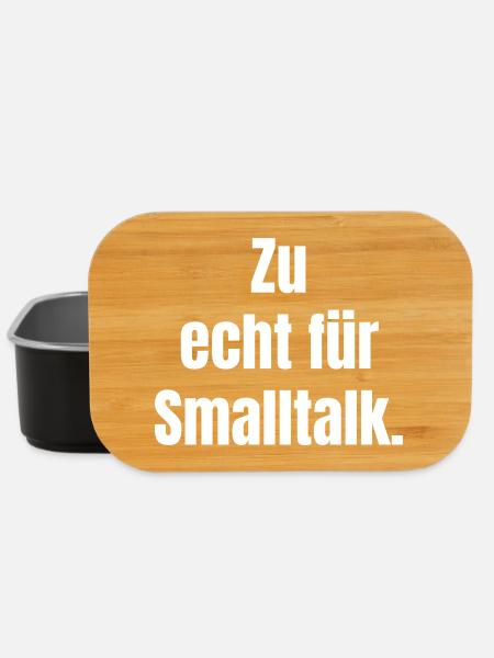 Zu echt für Smalltalk - Lunch Box - Schwarz
