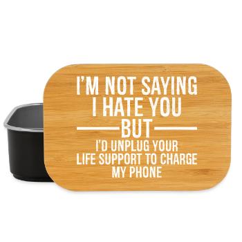 I'm not saying I hate you but I'd unplug your life - Lunch Box - black - Front