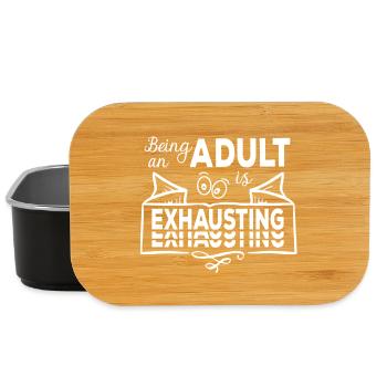 Being An Adult Is Exhausting - Erwachsensein - Lunch Box - black - Front