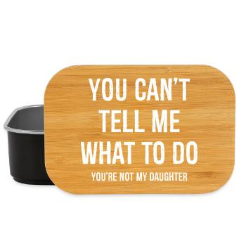 you can't tell me what to do funny shirt - Lunch Box - black - Front