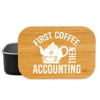first coffee then accounting shirt - Lunch Box - Schwarz - Vorne