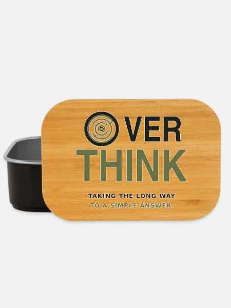 Over Think – Humor about Overthinking - Lunch Box - black