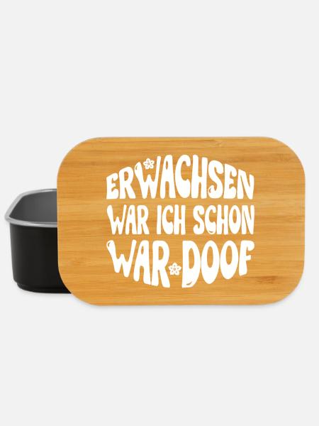 Erwachsen war ich schon, war doof! weiss - Lunch Box - Schwarz