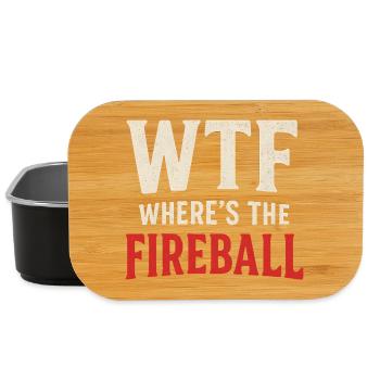 WTF Where's The Fireball Humor Saying - Lunch Box - black - Front