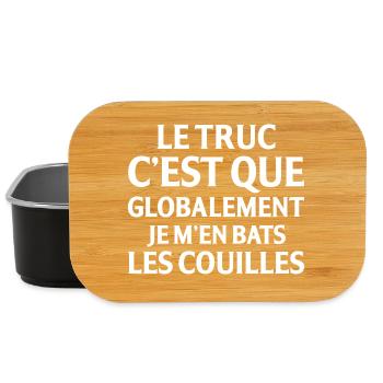 Le Truc C Est Que Globalement Je M En Bats Les ... - Boîte à goûter - noir - Devant