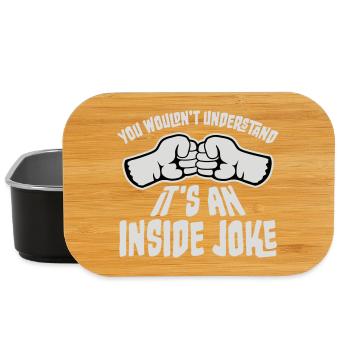 You Wouldn't Understand It's An Inside Joke Fäuste - Lunch Box - Schwarz - Vorne