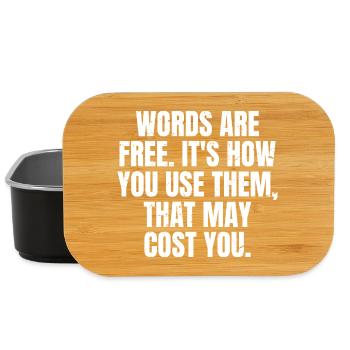 words are free it's how you use them that may - Lunch Box - black - Front