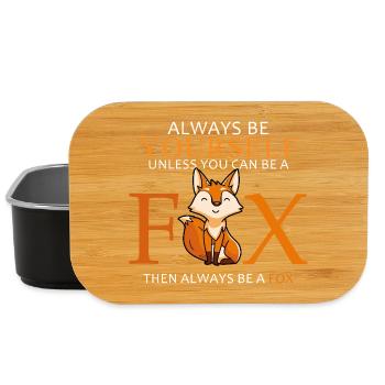 Sei immer du selbst, es sei denn, du kannst ein Fuchsgeschenk sein - Lunch Box - Schwarz - Vorne