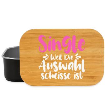 Single Weil Die Auswahl Scheisse Ist - Lunch Box - Schwarz - Vorne