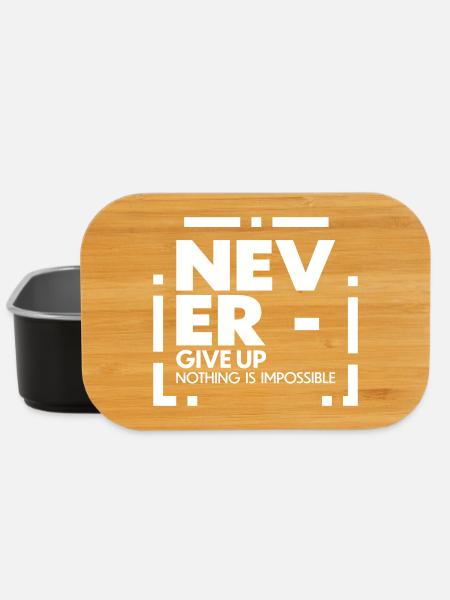 Never give up nothing is impossible - Lunch Box - Schwarz