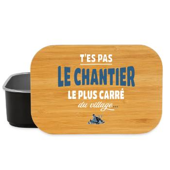T’es pas le chantier le plus carré du village - Boîte à goûter - noir - Devant