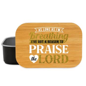 As Long As I'm Breathing Praise the Lord Quote Art - Lunch Box - Schwarz - Vorne