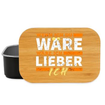 Wenn ich du WARE wäre ich lieber ich Spruch - Lunch Box - Schwarz - Vorne
