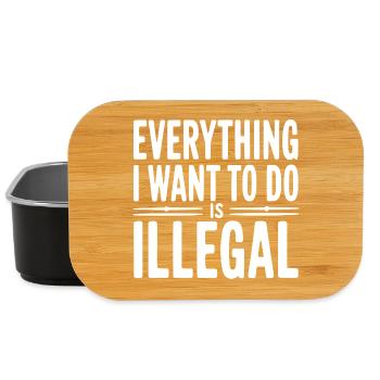 Everything I Want To Do Is Illegal - Lunch Box - black - Front
