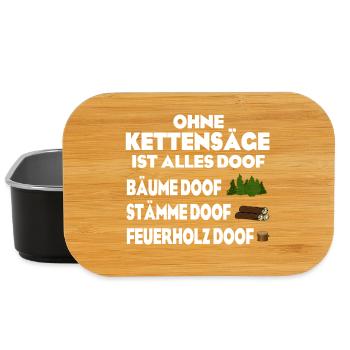 Ohne Kettensäge doof - Lunch Box - Schwarz - Vorne