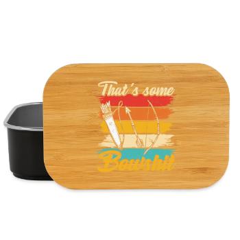 That’S Some Bowshit Funny Archery Quote - Lunch Box - black - Front