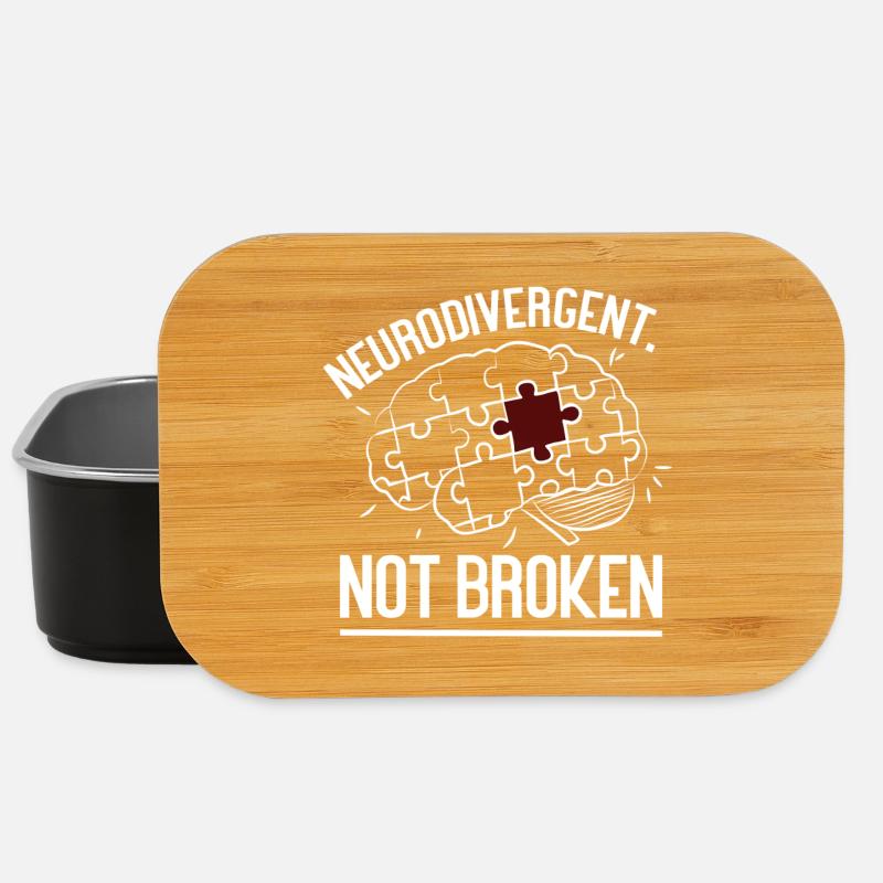 Neurodivergent Not Broken – Strong Mind Statement - Boîte à goûter - noir