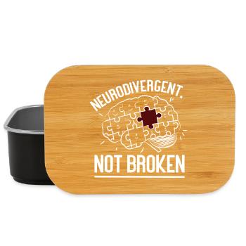 Neurodivergent Not Broken – Strong Mind Statement - Lunch Box - black - Front