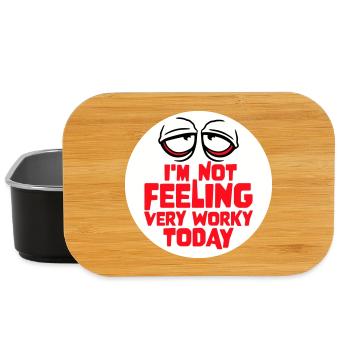 I'm Not Feeling Very Worky Today Faul Arbeit Humor - Lunch Box - Schwarz - Vorne