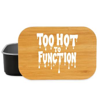 Too Hot To Function Summer Saying Funny - Lunch Box - black - Front