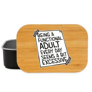 Being A Functional Adult Every Day Seems Excessive - Lunch Box - black - Front