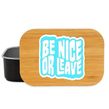 Be Nice Or Leave Funny Statement Attitude Saying - Lunch Box - black - Front