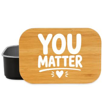 You Matter – Encouraging Mental Health Statement - Lunch Box - black - Front