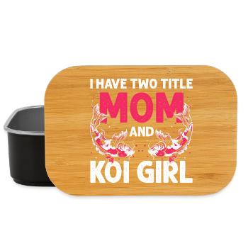 I Have Two Titles Mom and Koi Girl Fish Humor - Lunch Box - black - Front